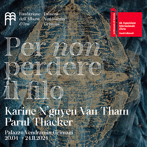 Nouvelle exposition "Per non perdere il filo" à Venise